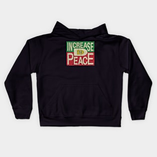 Increase D Peace 1992 Kids Hoodie